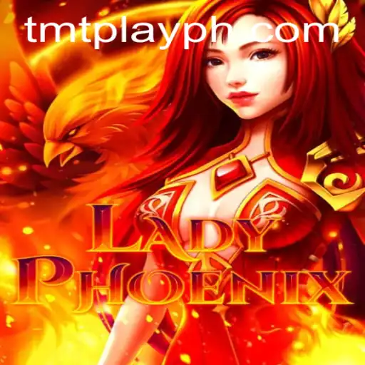 Unveiling LadyPhoenix: The Game of Strategy and Intrigue by TMT PLAY